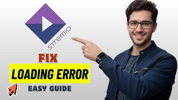 How to Fix Stremio Movie Not Loading Error 2026 (Quick Fix!)