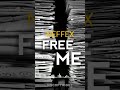 NEFFEX - FREE ME