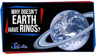 Why Doesn't Earth Have Rings?