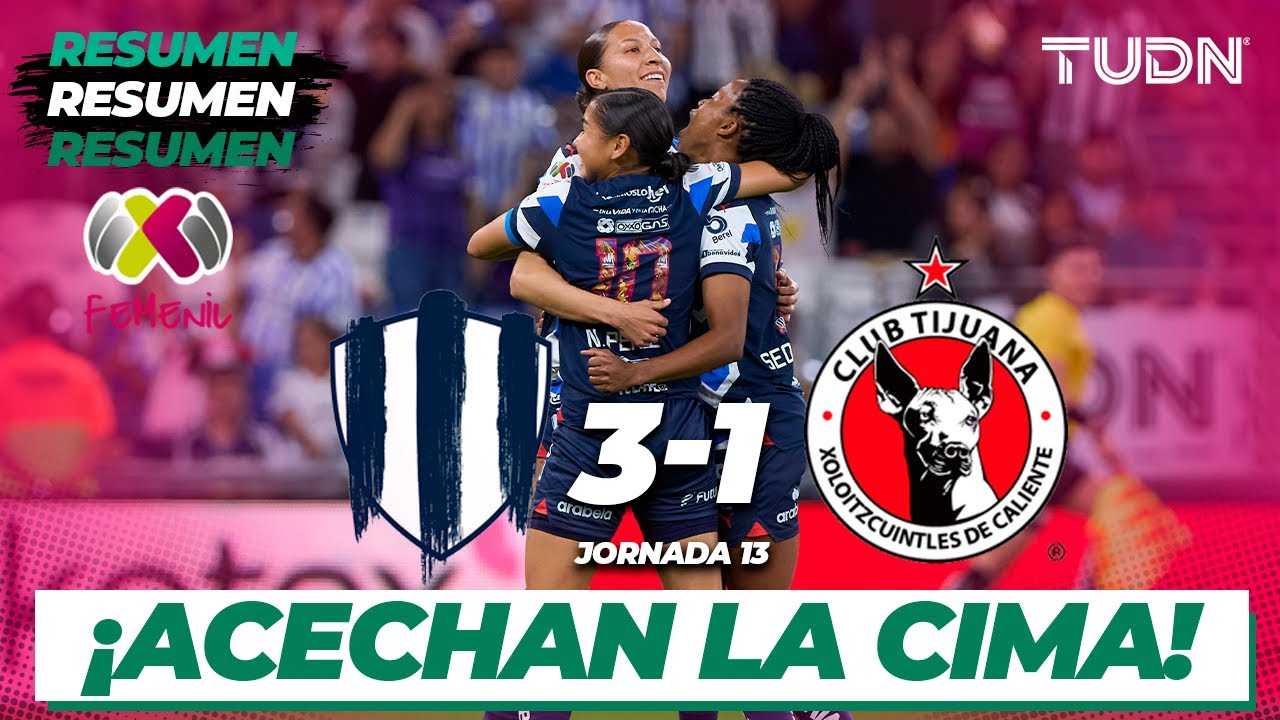 Resumen y goles | Monterrey 3-1 Tijuana | Liga Mx Femenil - CL2024 J13 | TUDN