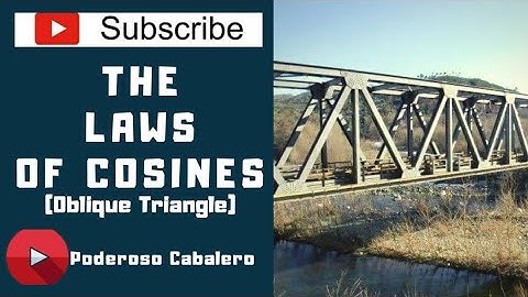 Cosine Laws: SAS and SSS Oblique Triangle