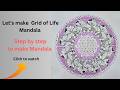 Grid of Life Sacred Geometry Mandala | Step-by-Step Meditative Art