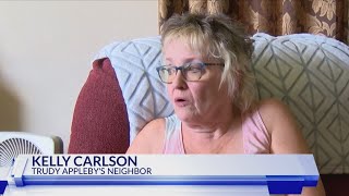 Neighbor - the mother of Trudy's best friend - remembers Trudy Appleby