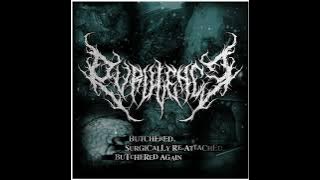 Purulence - Butchered, Surgically Re​-​Attached, Butchered Again (Full Album)