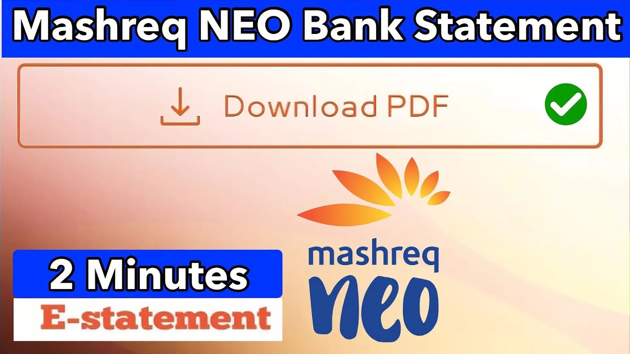 How to Download Mashreq NEO Bank Statements (Step-by-Step Guide)