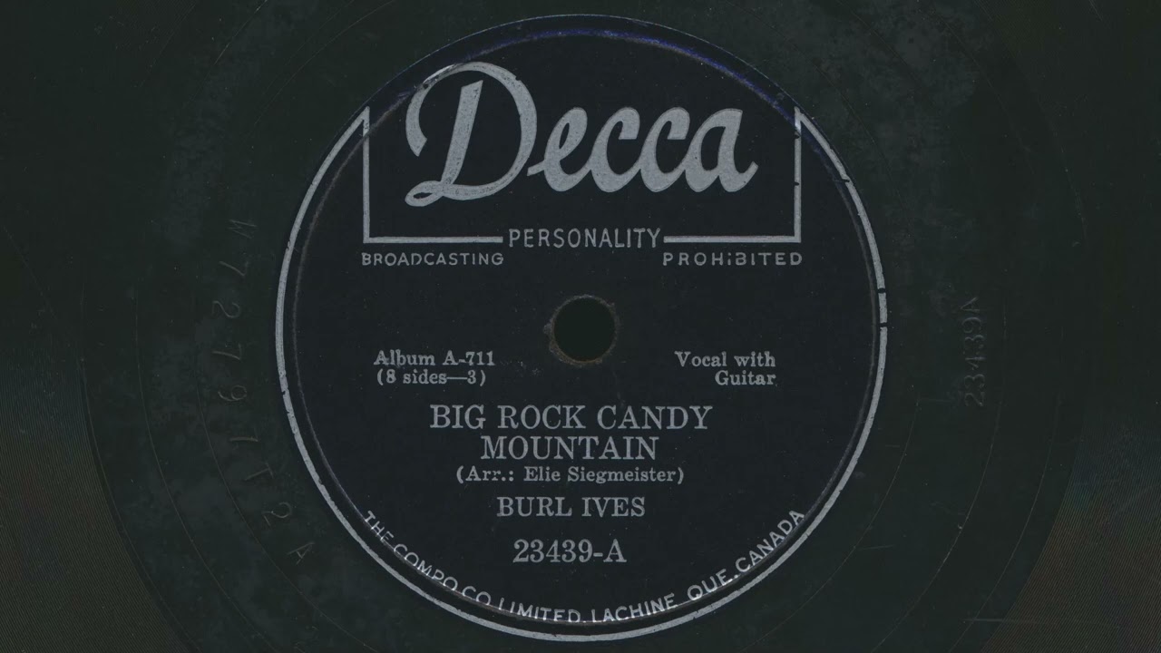 BURL IVES Big Rock Candy Mountain (1945) - 78 RPM Record - YouTube