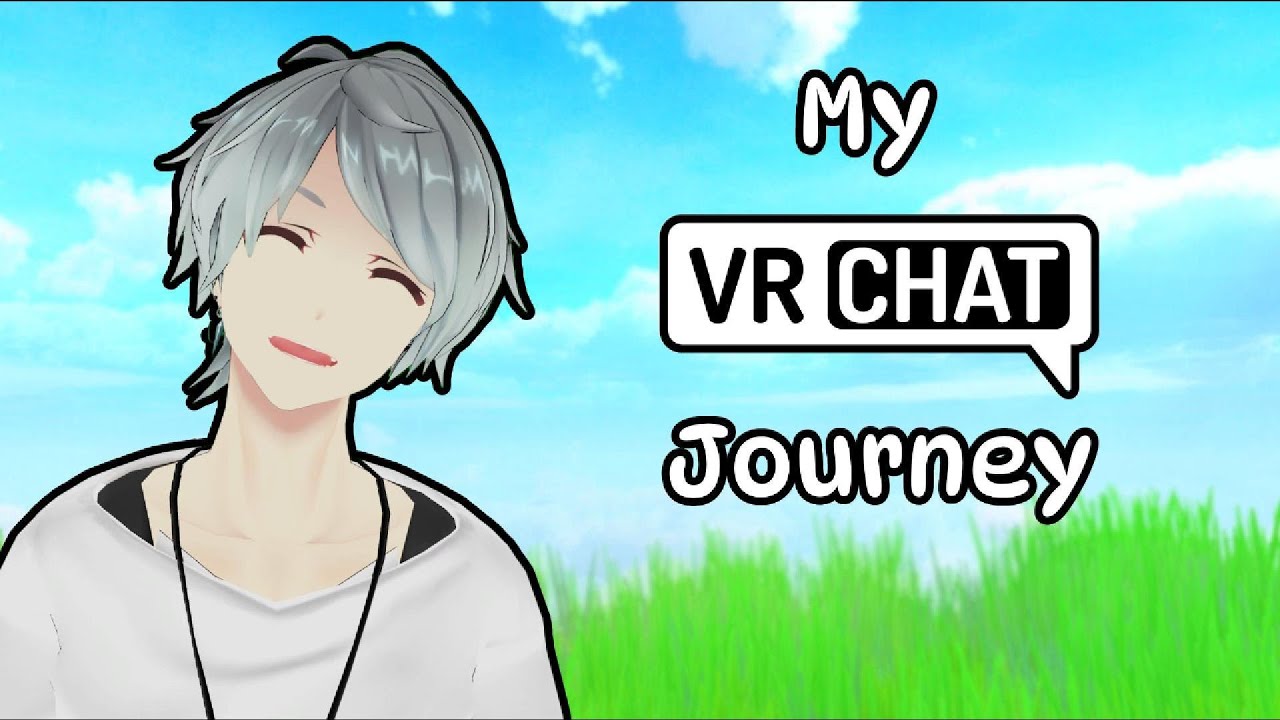 My VRChat Journey