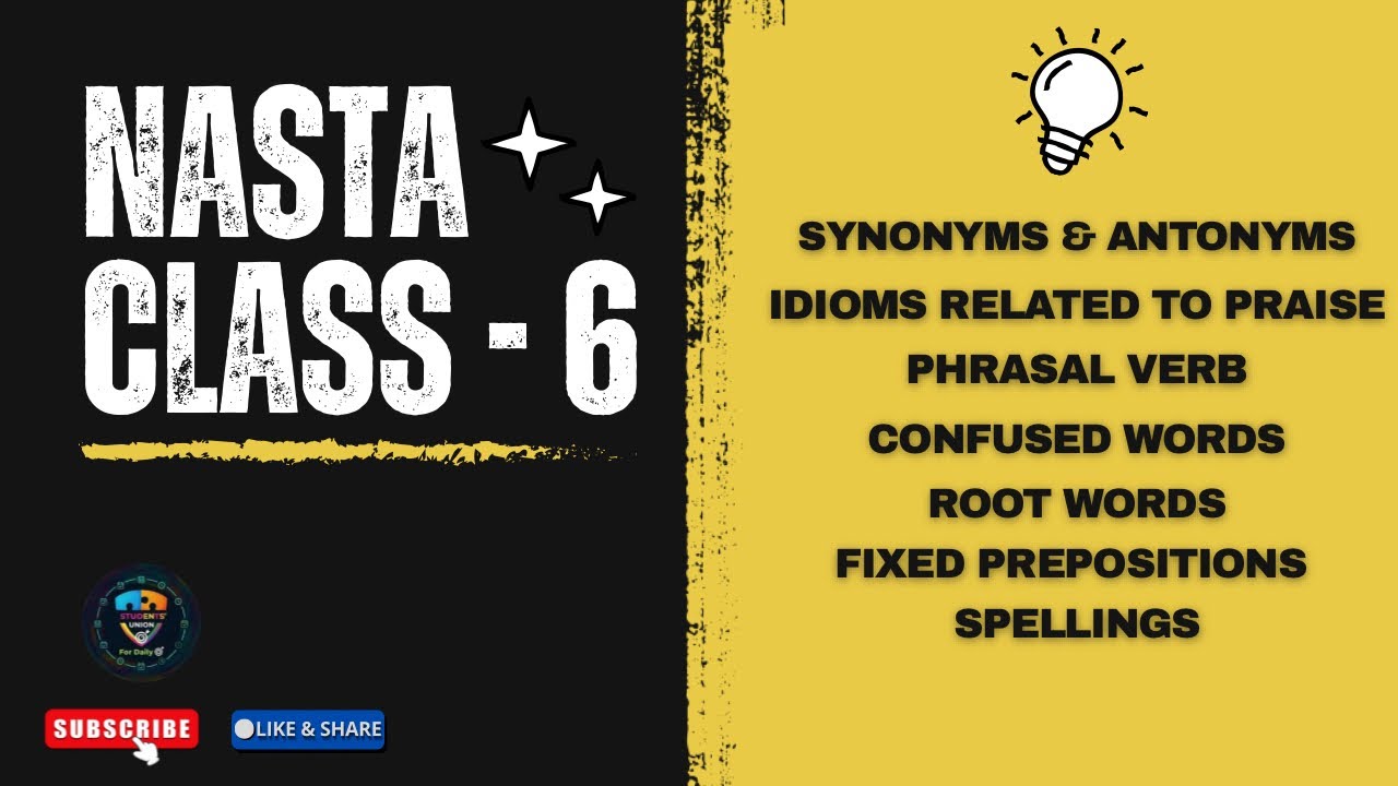 Vocabulary Nasta class :- 6 …..! 