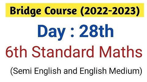 day 28 | bridge course 6th standard maths | setu abhyas 6th maths