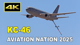 [4K] アメリカ空軍の空中給油機、KC-46のデモフライト - ネリス空軍基地エアショー（2025年4月6日）/ KC-46 Pegasus Demo - Aviation Nation 2025