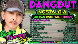 Download Lagu Album Dangdut Enak Didengar || Kompilasi Dangdut Lawas Original || Seribu Kurang Satu MP3