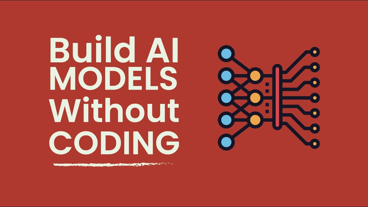How to build and deploy Ai models without coding