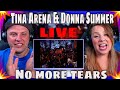 reaction to Tina Arena &amp; Donna Summer - No more tears ( Official Live 4K ) THE WOLF HUNTERZ REACTION