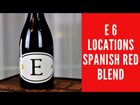 E 6 Locations Spanish Red Blend Wine Review