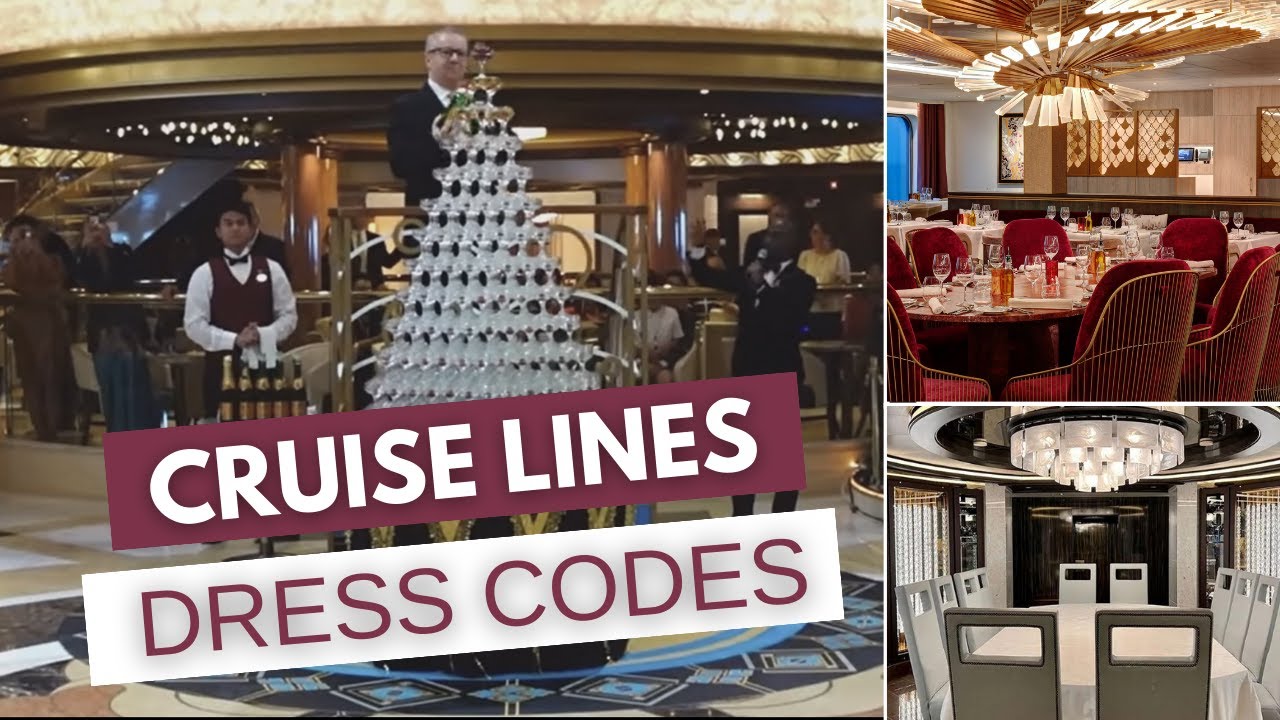 Cruise Lines Dress Codes Are they still relevant? YouTube
