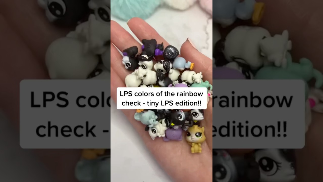 Tiny LPS Colors of the Rainbow