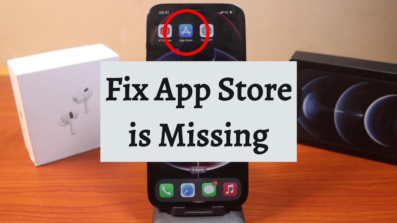 How to Fix App Store Missing on iPhone YouTube