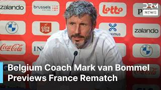 Belgium Coach Mark van Bommel on France, Olise and Missing De Bruyne and Tielemans | AD1N