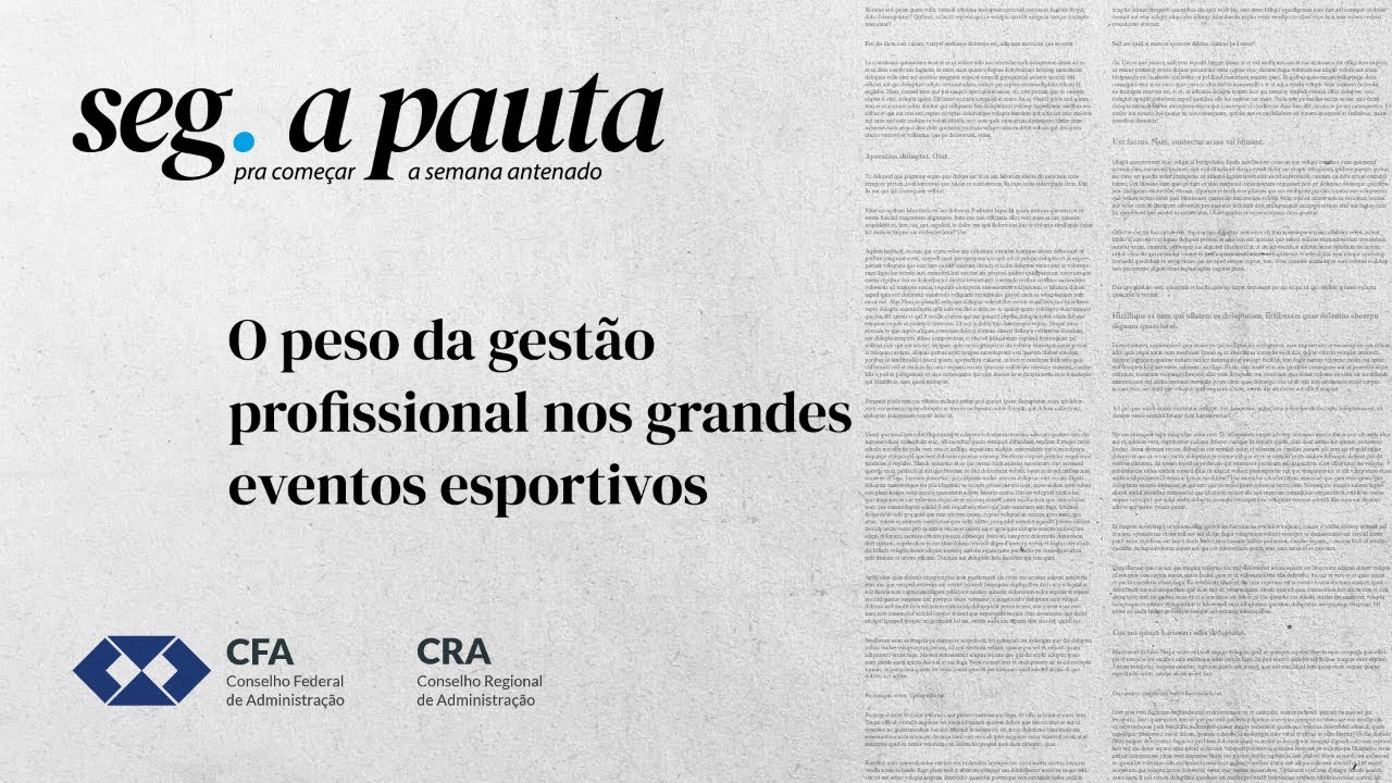 O peso da gestão profissional nos grandes eventos esportivos
