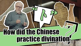 How did the Chinese practice divination? screenshot 4