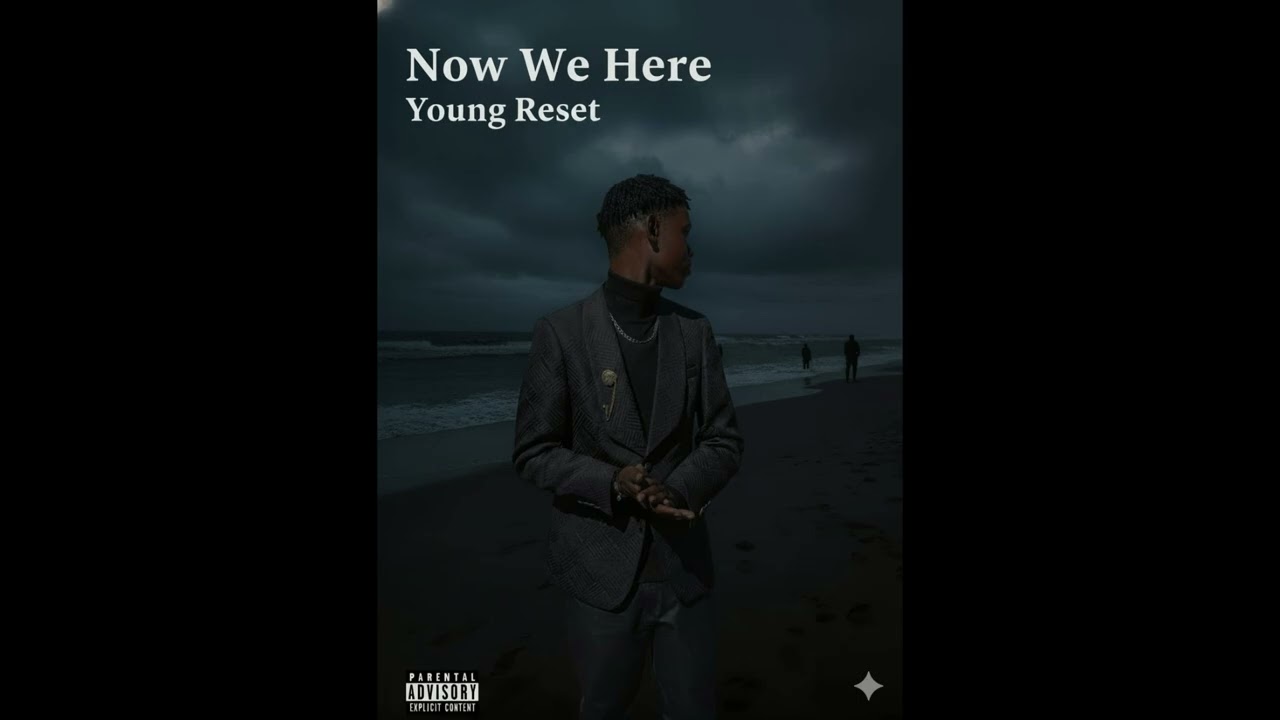 Young Reset- Now We Here ( Freestyle Music Video )