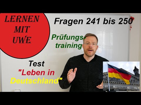 Test „Leben in Deutschland“ Prüfungstraining – 025 – Fragen 241 bis 250