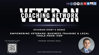 Empowering Veterans: Business Training &amp; Legal Tools from IVMF