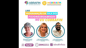 Live - PROGRAMAÇÃO DA SALA DOS FISIONEUROAMIGOS NO VII COBRAFIN.