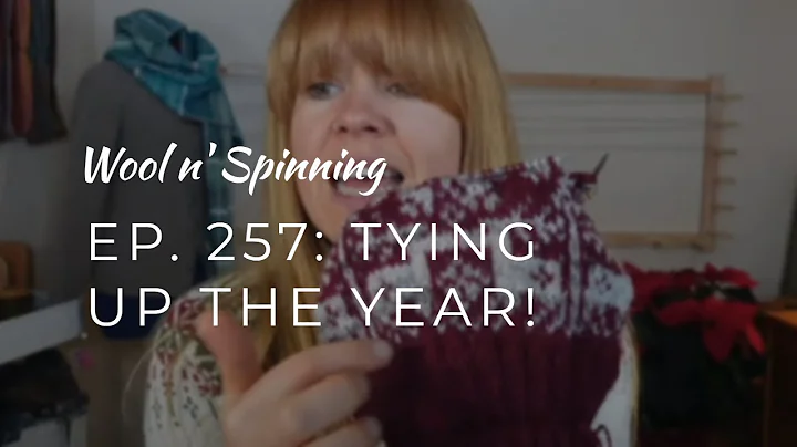 WnS Ep. 257: Tying up the Year!