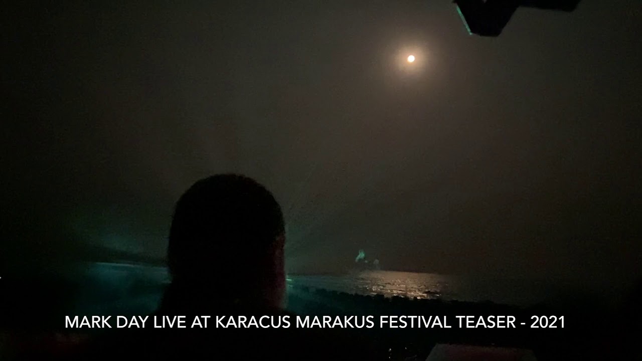 Mark Day at Karacus Marakus festival Teaser 2021