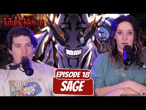 HANAMI IS HERE! | Jujutsu Kaisen Newlyweds Reaction | Ep 1x18, "SAGE”