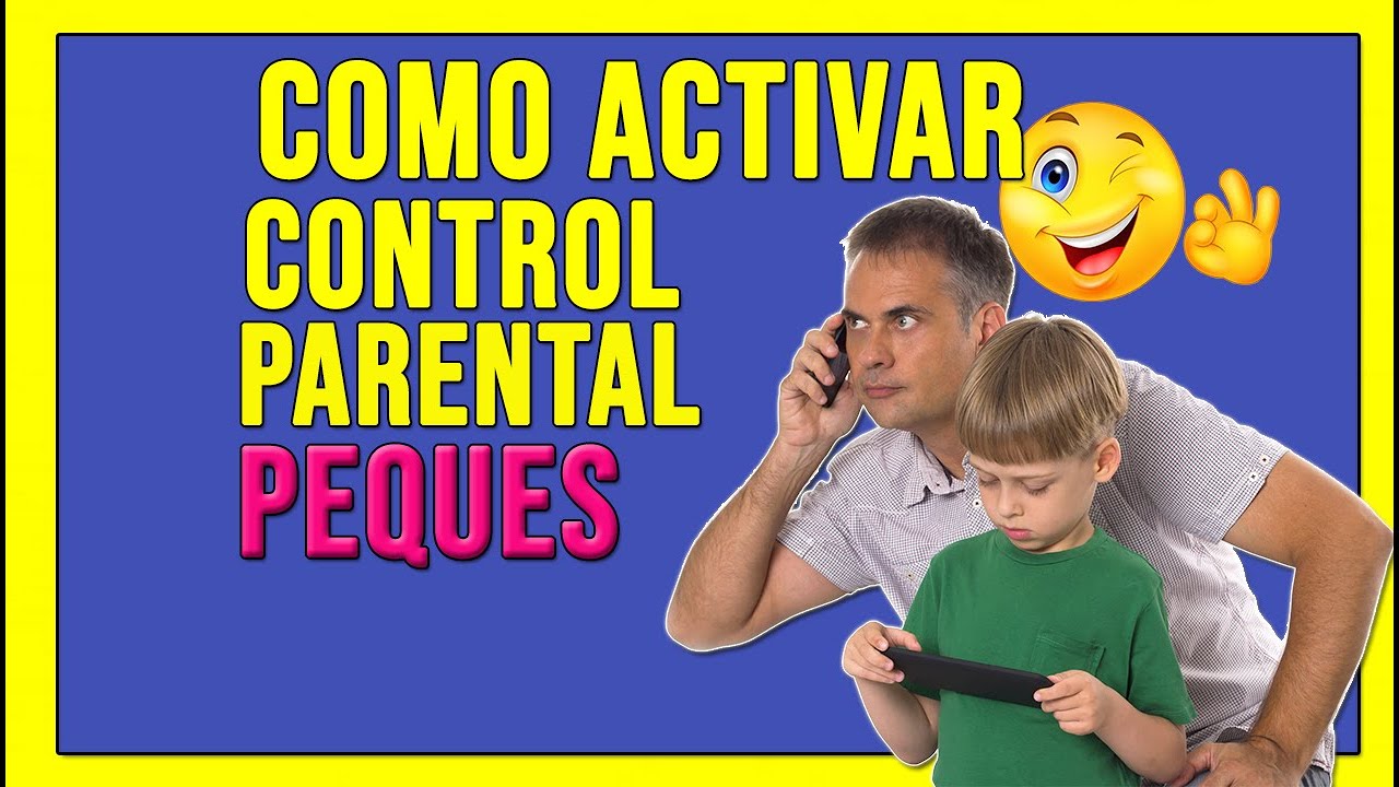 🎯 ACTIVA EL CONTROL PARENTAL EN ANDROID (2025) - YouTube