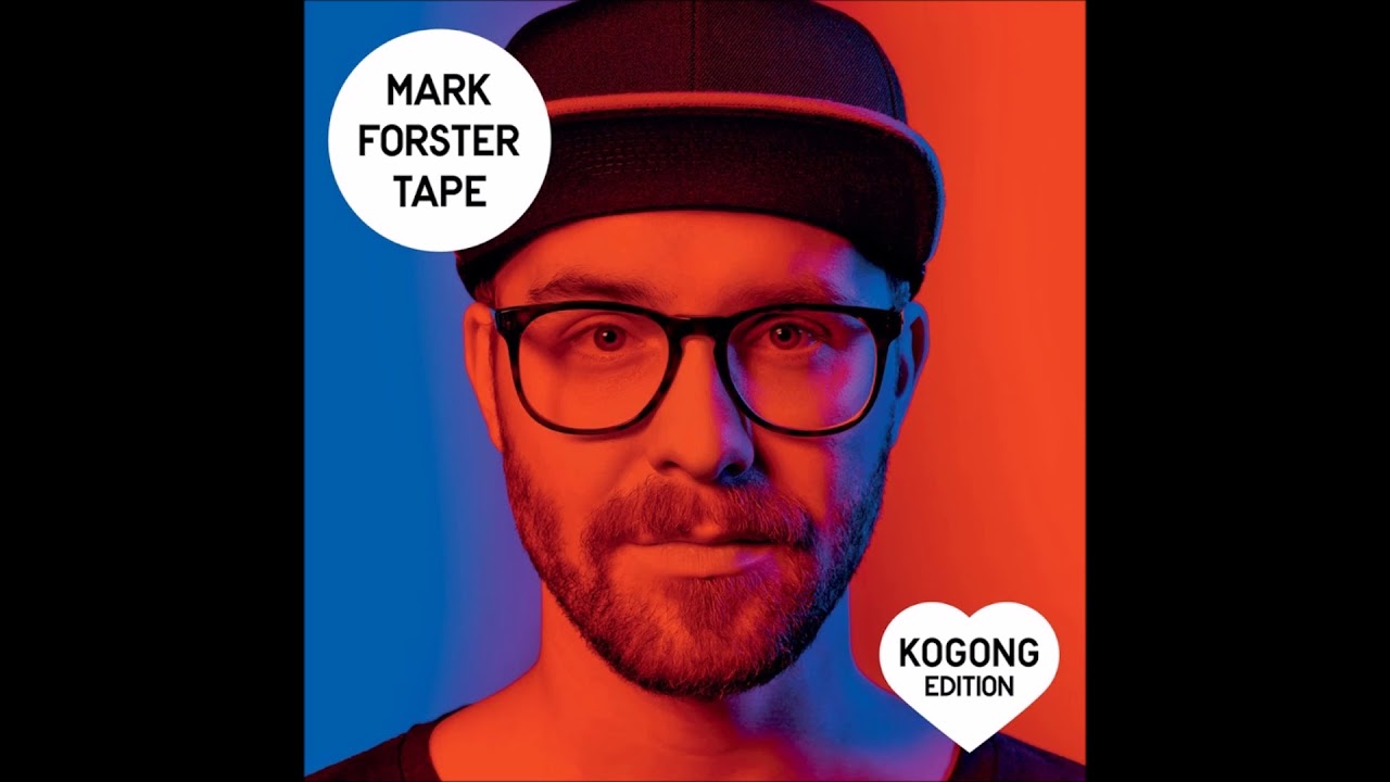 Mark Forster -Wir sind groß