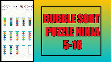 Bubble Sort Color Puzzle Ninja Pack 5-16 Walkthrough Solution | GamingOn