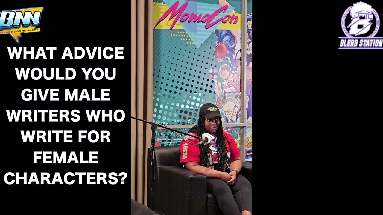 Stephanie Williams Advice For Male Writers For Female Characters