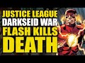 Justice League Darkseid War Act 2: Flash Kills Death | Comics Explained