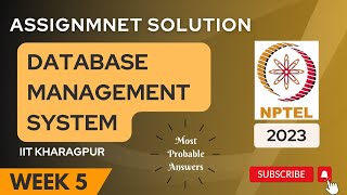 Database Management System Week 5 Assignment 5 Solution | NPTEL | Swayam | Jul - Dec 2023