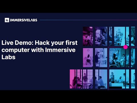 Live Demo: Hack your first computer with Immersive Labs
