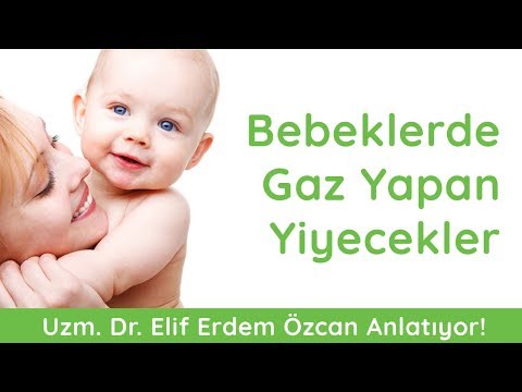 Yeni Doğan Bebeğe Gaz Yapan Yiyecekler Nelerdir?