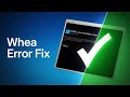 How to Fix WHEA Uncorrectable Error in Windows 11 (Blue Screen Fix)