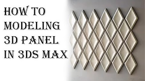 How to modeling 3D Panel Calipso Lux Ruby in 3dsMax /3D Panel Modelləmə-Xeqani Ehmedov
