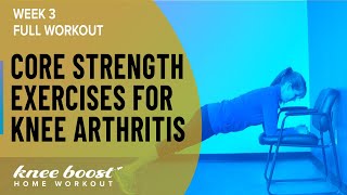 Core Strength Exercises for Knee Osteoarthritis (Week 3)