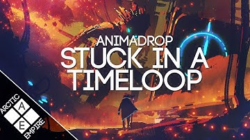 Animadrop - Stuck in a Timeloop | Synthwave