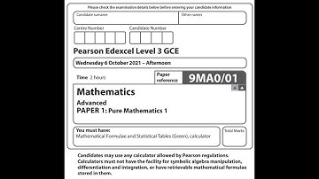 Pearson Edexcel Pure maths paper 1 2021 A level