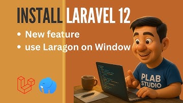 เริ่มต้น Laravel 12 บน Laragon แบบง่ายสุด! 