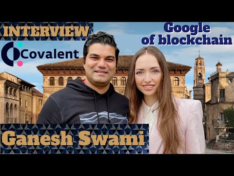 Avalanche Summit: Covalent Google of blockchain $CQT - XXX - Ganesh Swami, interview