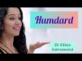 Humdard | Ek Villan | Instrumental