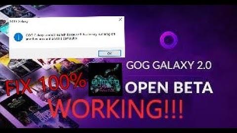 How to fix GOG galaxy cannot launch because it is already running in this computer