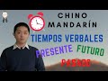 Aprender Chino gratis y fácil #Clase 6: Tiempos Verbales