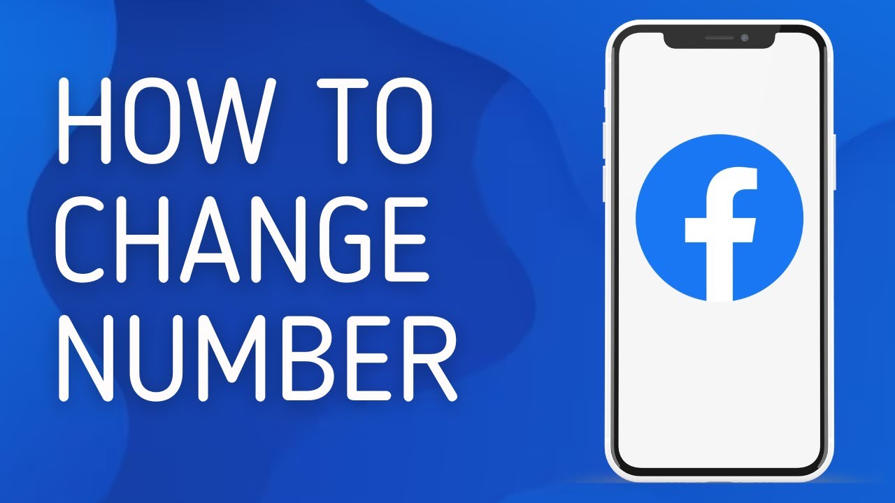 How To Change Number On Facebook Full Guide YouTube how-to-change-number-on-facebook-full-guide-youtube